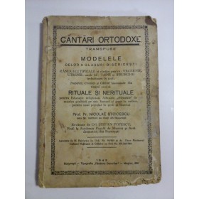 CANTARI  ORTODOXE  transpuse;  MODELELE  celor 8 glasuri bisericesti  -  Nicolae  STOICESCU - Bucuresti, 1942 